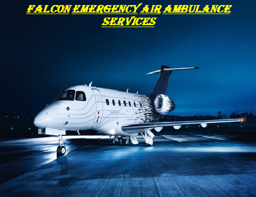 Falcon Emeregncy Air Ambulance Service in Delhi and Siliguri7
