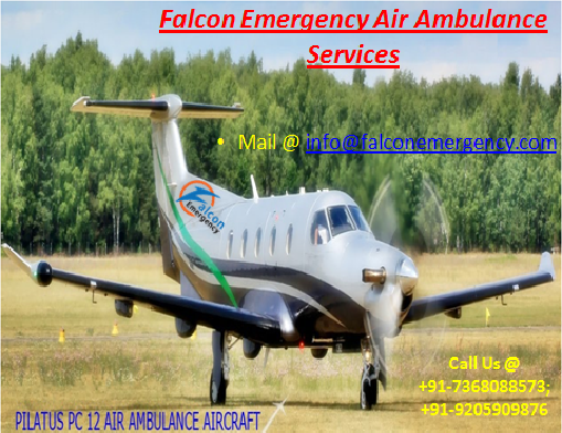 Falcon Emergency Air Ambulance Services in Bhopal